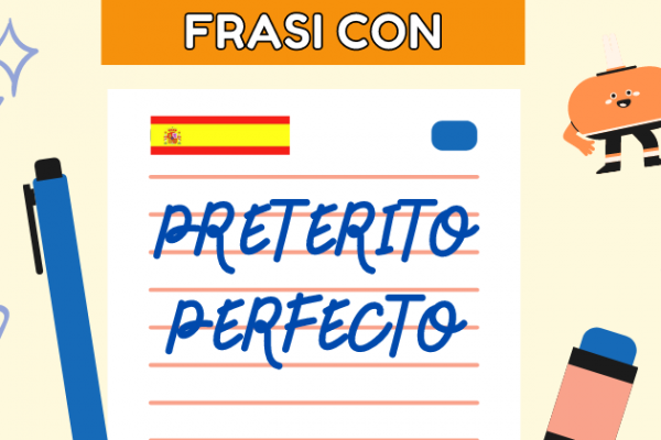 Frasi con il pretérito perfecto in spagnolo
