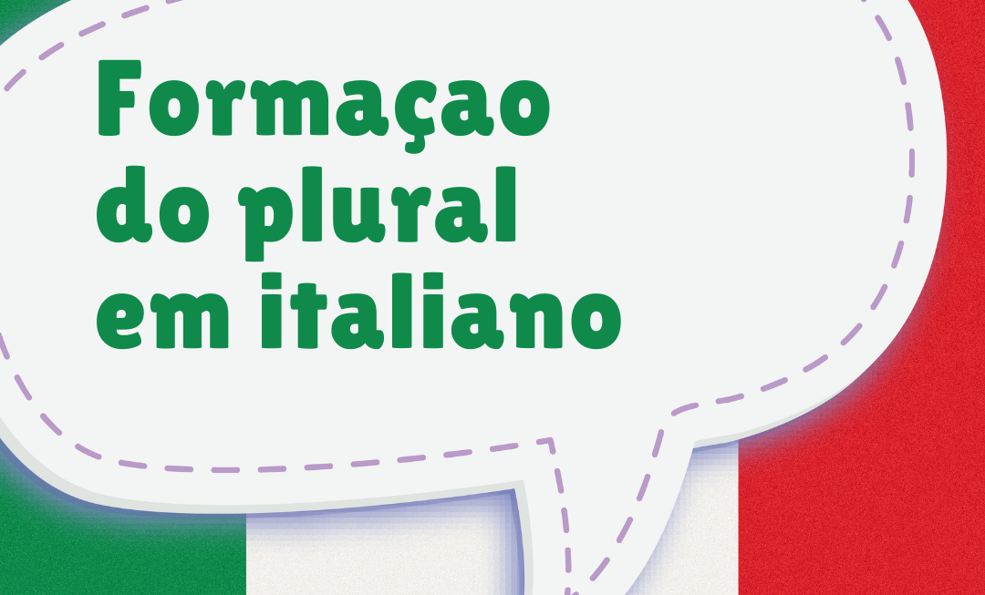 Formaçao do plural em italiano