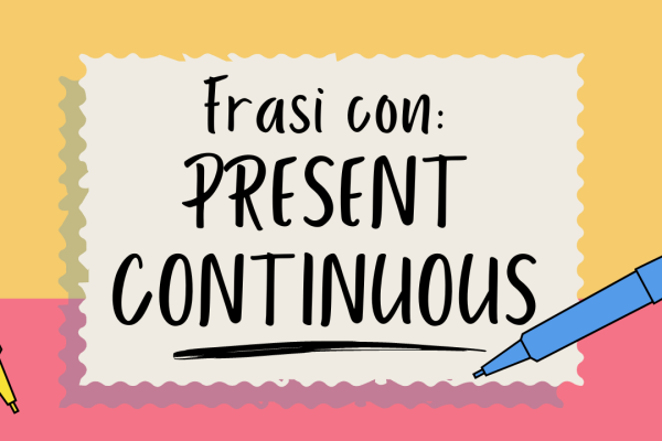 20 frasi con Present Continuous