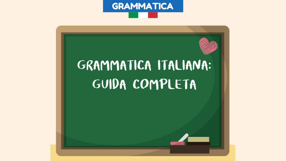 Grammatica italiana: guida completa
